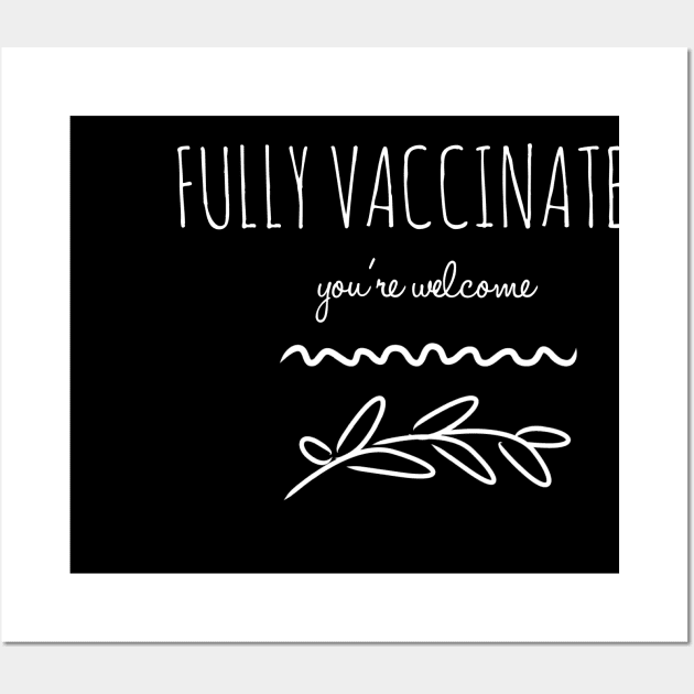 Fully Vaccinated Wall Art by Koala Station